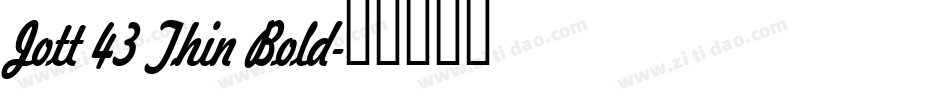 Jott 43 Thin Bold字体转换